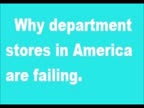 Why department stores in America are failing