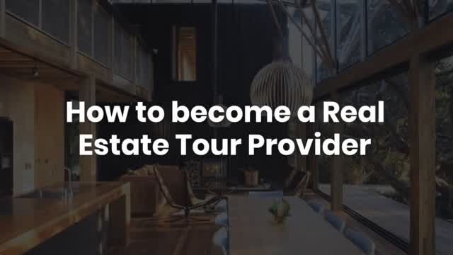 How to become a Real Estate Tour Provider?