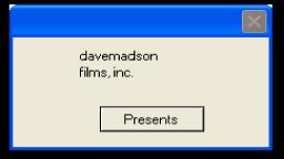 davemadson films, inc. presents [with better sounds]