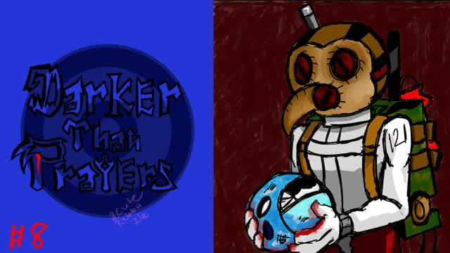 Darker Than Prayers 8: Number 121 the Survivor