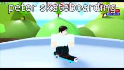 peter skateboarding