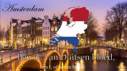 National Anthem of The Netherlands Het Wilhelmus (The William)