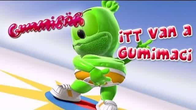 Itt Van A Gumimaci - Long Hungarian Version