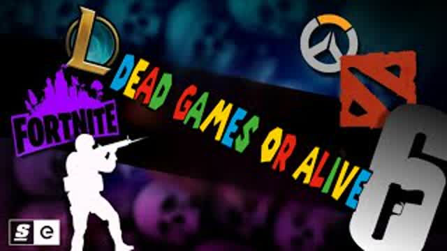 Games dead or alive