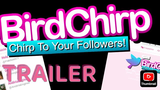 BirdChirp Trailer xD