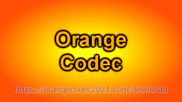 The New Orange Codec commercial (august 2021)