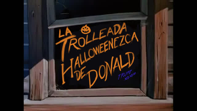 Parodia - La Trolleada Halloweenezca de Donald