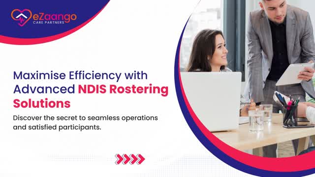 Maximise Efficiency With Advanced NDIS Rostering Solutions