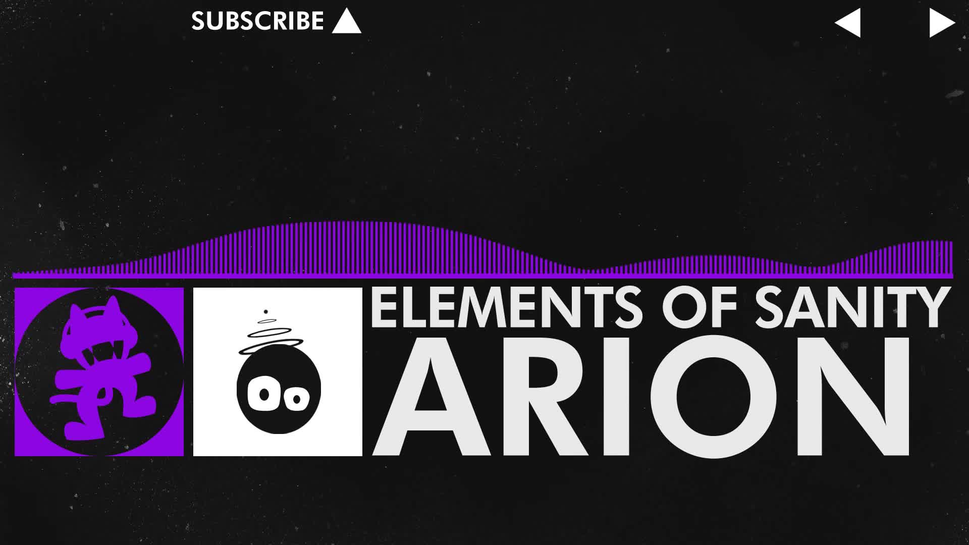 [Dubstep] - Elements of Sanity - Arion [Monstercat Release]