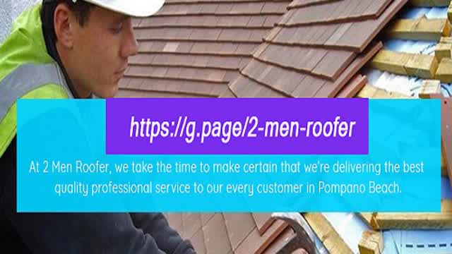 2 Men Roofer | Roof Repair Pompano Beach