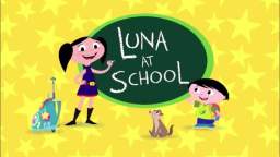 Luna at School / Season 1 Episode 2 / Dress-Up Day
