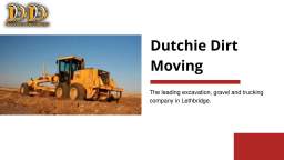 Call Dutchie Dirt Moving For Gravel Sales in Lethbridge