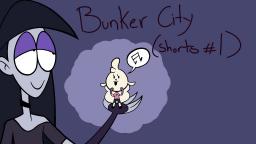 Bunker City Shorts 1-Best Song