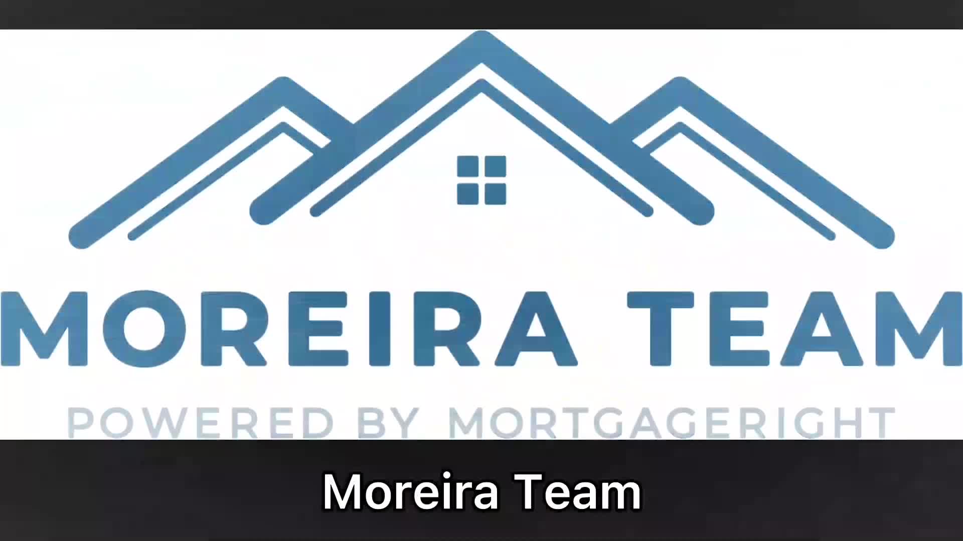 Moreira Team _ MortgageRight